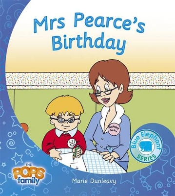 Mrs Pearce's Birthday