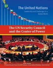 The UN Security Council and the Center of Power