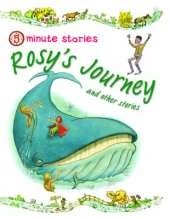 Rosy's Journey and Other Stories