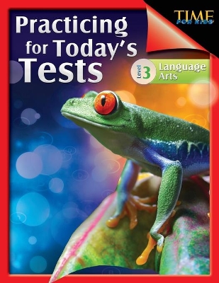 Time for Kids: Practicing for Today's Tests Language Arts Level 3: Language Arts
