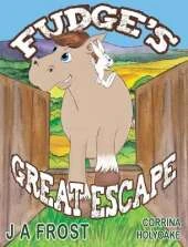 Fudge's Great Escape