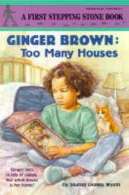 Ginger Brown: Too Many Houses