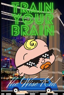 Train Your Brain: Part II