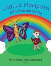 Lila, La Mariposa Lila, The Butterfly Book 2