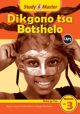 Study and Master Life Skills Grade 3 Caps Workbook Setswana Translation