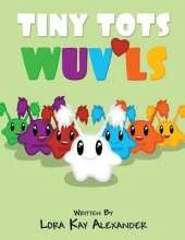 Tiny Tots Wuvls