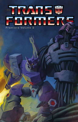 Transformers: Premiere Edition Volume 2