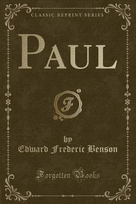 Paul (Classic Reprint)