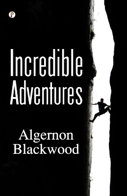 Incredible Adventures  (Edition1st)