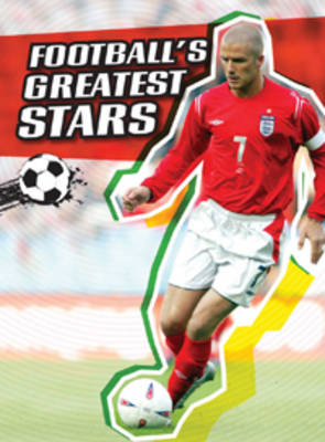 Football's Greatest Stars