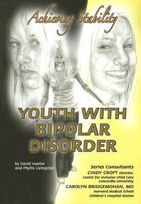 Youth with Bipolar Disorder: Achieving Stability