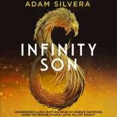 Infinity Son: The much-loved hit from the author of No.1 bestselling blockbuster THEY BOTH DIE AT THE END!