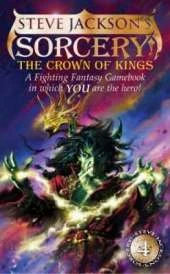 The Crown of Kings: Sorcery! 4