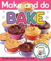 Bake: Make & Do