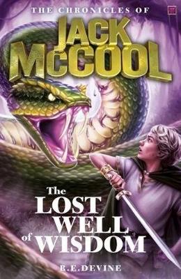 The Chronicles of Jack McCool - The Lost Well of Wisdom: Book 4