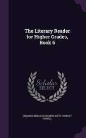 The Literary Reader for Higher Grades, Book 6