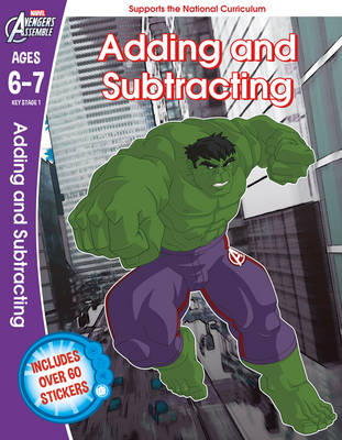 The Hulk: Adding and Subtracting, Ages 6-7