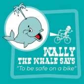 Wally the Whale Says: To Be Safe on a Bike