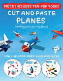 Kindergarten Activity Sheets (Cut and Paste - Planes): This book comes with collection of downloadable PDF books that will help your child make an excellent start to his/her education. Books are designed to improve hand-eye coordination, develop fine and