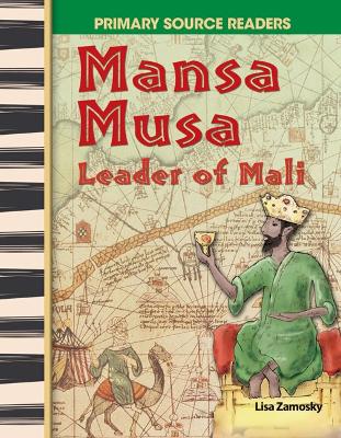 Mansa Musa: Leader of Mali