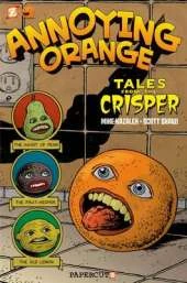 Annoying Orange #4: Tales from the Crisper