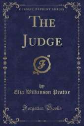 The Judge (Classic Reprint)