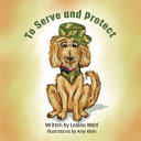 To Serve and Protect