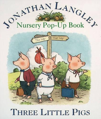 Three Little Pigs: Nursery Pop-up Book
