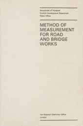 Method of measurement for road and bridge works
