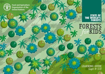 Forest for kids: learning guide, age 8-13