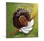 Crowned with Glory