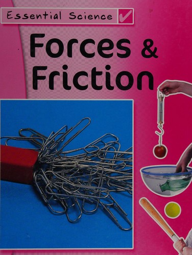 Essential Science: Friction and Forces