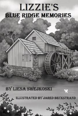 Lizzie's Blue Ridge Memories