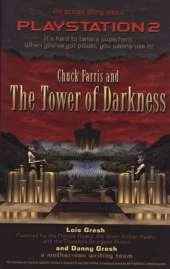 Chuck Farris And The Tower Of Darkness: An action Story about PlayStation