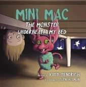 Mini Mac: The Mini Monster Underneath My Bed