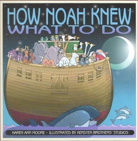 How Noah Knew What to Do