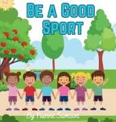 Be a Good Sport
