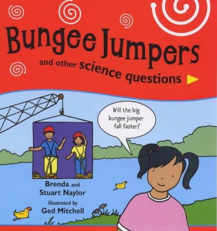 Bungee Jumpers and Other Science Questions