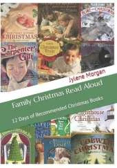 Family Christmas Read Aloud: 12 Days of Recommended Christmas Books