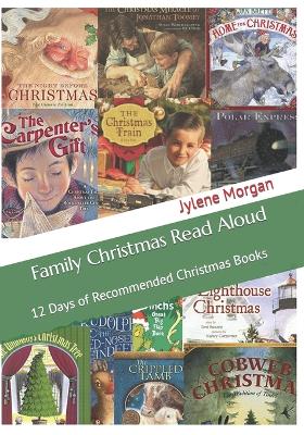 Family Christmas Read Aloud: 12 Days of Recommended Christmas Books