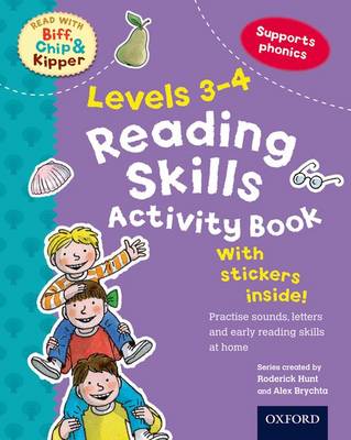 Oxford Reading Tree Read With Biff, Chip, and Kipper: Levels 3-4: Reading Skills Activity Book