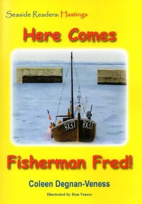 Here Comes Fisherman Fred