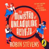 The Ministry of Unladylike Activity
