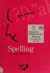 Spelling: Back to Basics
