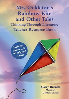 Mrs Ockleton's Rainbow Kite and Other Tales: Teacher Resource Book