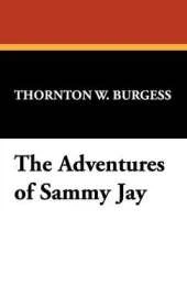 The Adventures of Sammy Jay