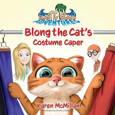 Blong the Cat's Costume Caper