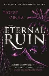 Immortal Dark Trilogy: Eternal Ruin: Book 2