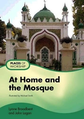 At Home and the Mosque