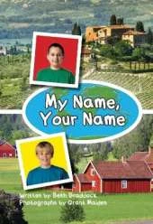 My Name, Your Name